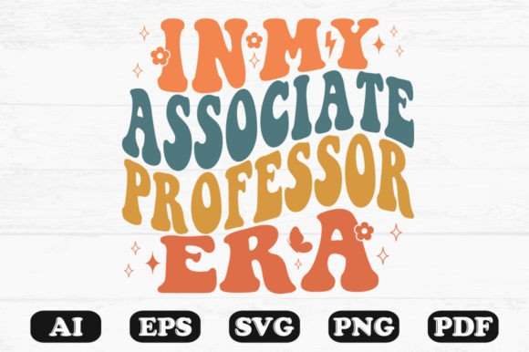 In My Associate Professor Era Retro Wavy