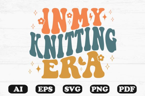 In My Knitting Era Retro Wavy SVG: Graphics for Crafts