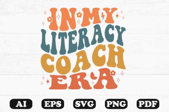 In My Literacy Coach Era Retro Wavy SVG Graphics
