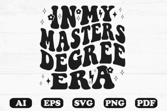 In My Master’s Degree Era Retro Wavy Graphics