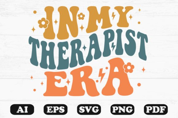 In My Therapist Era Retro Wavy SVG: Graphics for Crafts