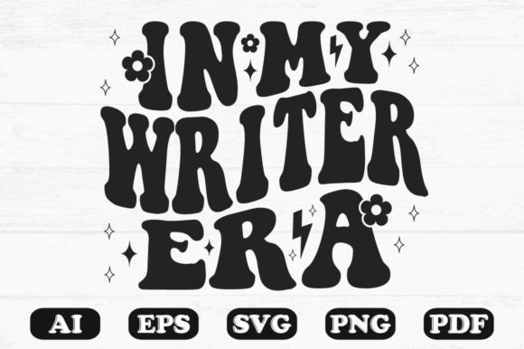 In My Writer Era Retro Wavy SVG T-shirt: Graphics for Crafts