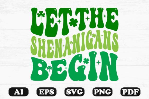Let the Shenanigans Begin Retro PNG: Graphics for Crafts & Local Branding